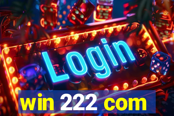 win 222 com